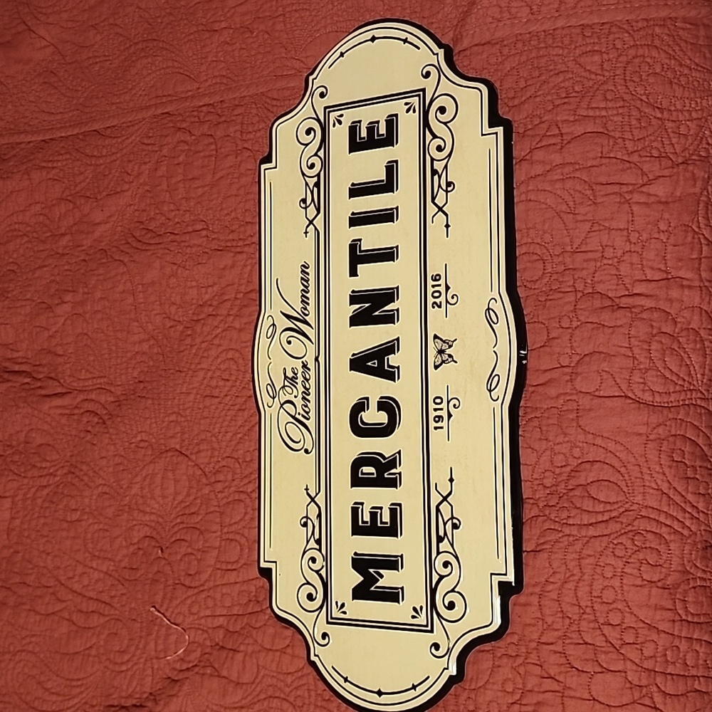 The Pioneer Woman Mercantile Tin Sign